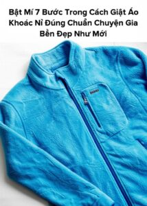 Bật Mí 7 Bước Trong Cách Giặt Áo Khoác Nỉ Đúng Chuẩn Chuyên Gia, Bền Đẹp Như Mới