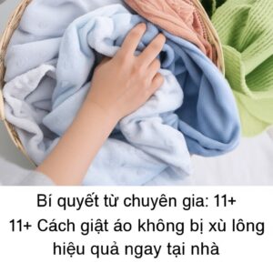 Bí quyết từ chuyên gia: 11+ Cách giặt áo không bị xù lông hiệu quả ngay tại nhà
