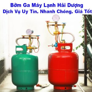 Bơm Ga Máy Lạnh Hải Dương: Dịch Vụ Uy Tín, Nhanh Chóng, Giá Tốt