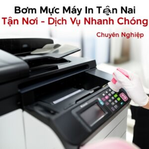 Bơm Mực Máy In Gia Lai Tận Nơi – Dịch Vụ Nhanh Chóng, Chuyên Nghiệp