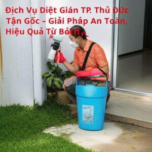 Dịch Vụ Diệt Gián TP. Thủ Đức Tận Gốc – Giải Pháp An Toàn, Hiệu Quả Từ Bảo Linh