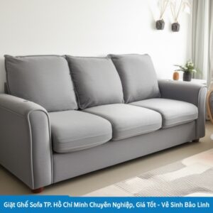 Giặt Ghế Sofa TP. Hồ Chí Minh Chuyên Nghiệp, Giá Tốt – Vệ Sinh Bảo Linh