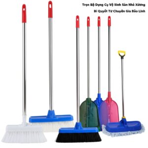 Trọn Bộ Dụng Cụ Vệ Sinh Sàn Nhà Xưởng: Bí Quyết Từ Chuyên Gia Bảo Linh