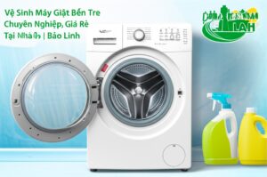 Vệ Sinh Máy Giặt Bến Tre Chuyên Nghiệp, Giá Rẻ Tại Nhà | Bảo Linh